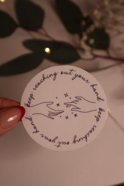 Acotar Quote Sticker Nesta and Cassian | keep reaching out your hand | bookish sticker | laptop sticker | water bottle sticker